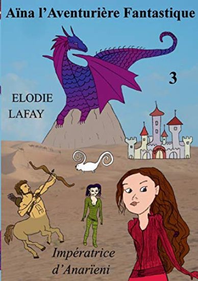 Aïna l'Aventurière Fantastique 3