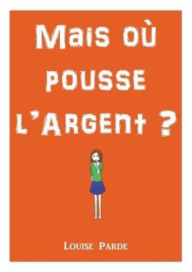 Mais où pousse l'argent ?