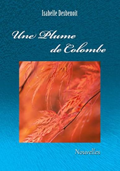 Une plume de colombe
