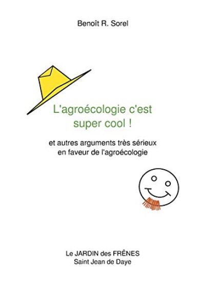 L'agroécologie c'est super cool !