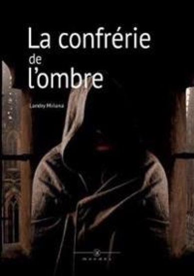 La confrérie de l'ombre