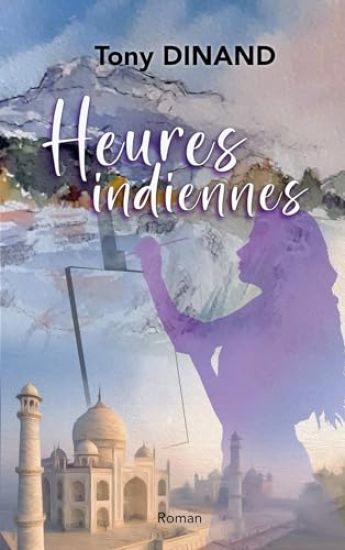 Heures Indiennes