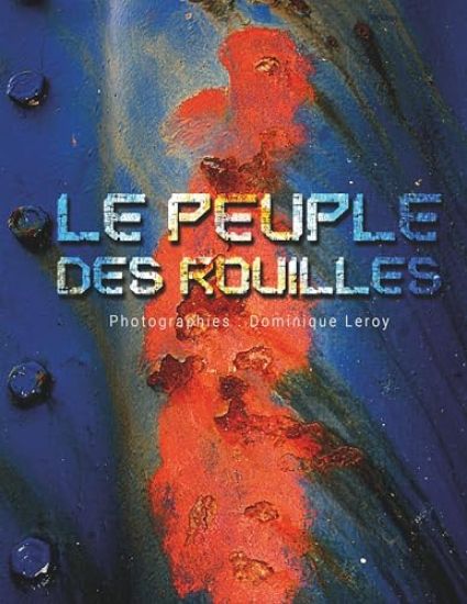 Le peuple des rouilles