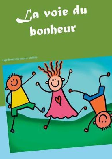 La voie du bonheur