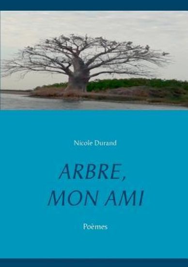 Arbre, Mon Ami