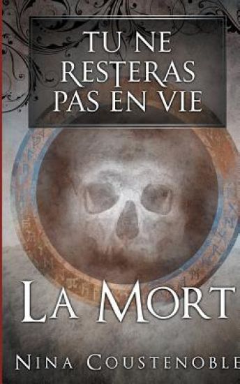 Tu ne resteras pas en vie