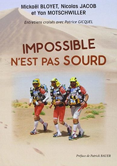 IMPOSSIBLE N'EST PAS SOURD