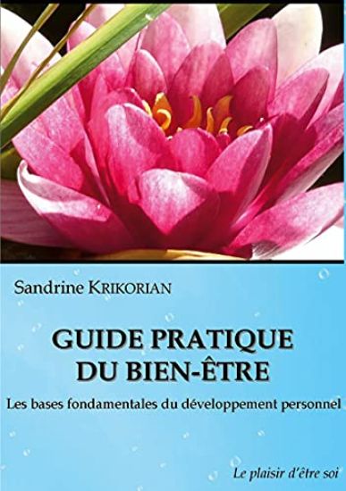 Guide pratique du bien-être.