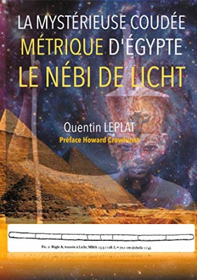 La Mytérieuse coudée métrique d'Egypte