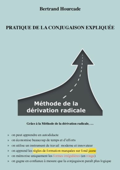 Pratique de la conjugaison expliquée