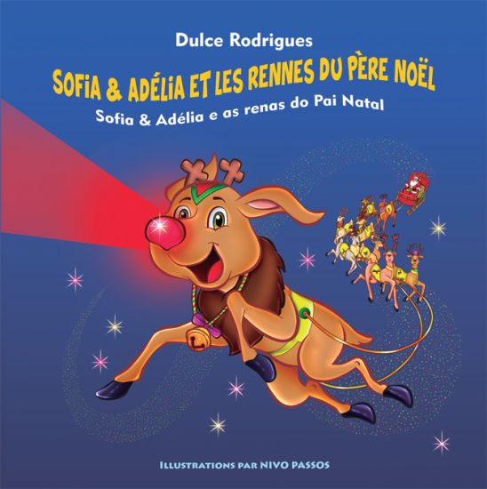 Sofia & Adélia et les Rennes du Père Noël