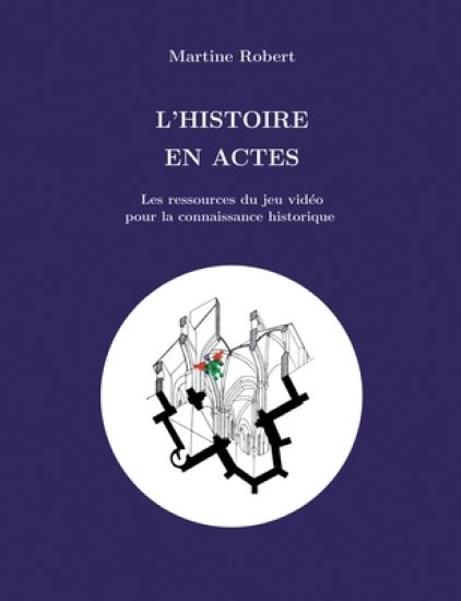 L'histoire en actes