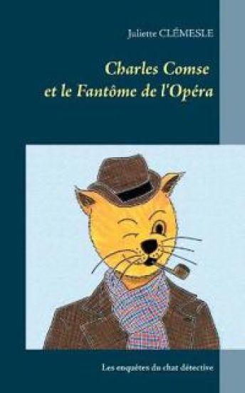 Charles Comse et le Fantôme de l'Opéra