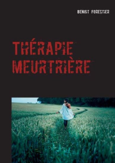 Thérapie meurtrière