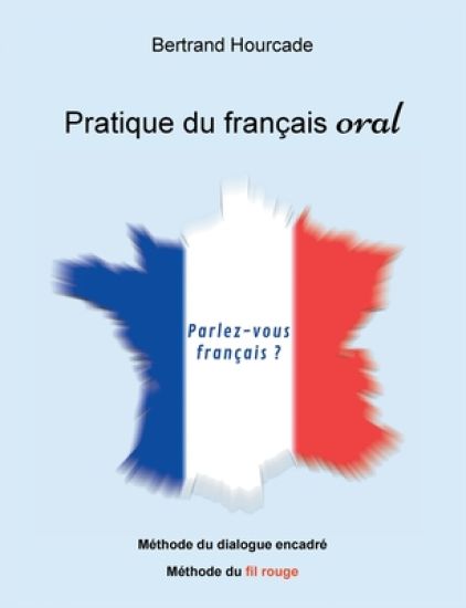 Pratique de français oral