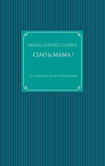 Ciao la Mama !