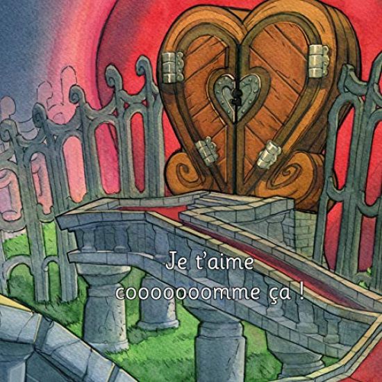 Je t'aime cooooooomme ça ! - Illustré par Johan Walder