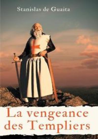 La vengeance des Templiers