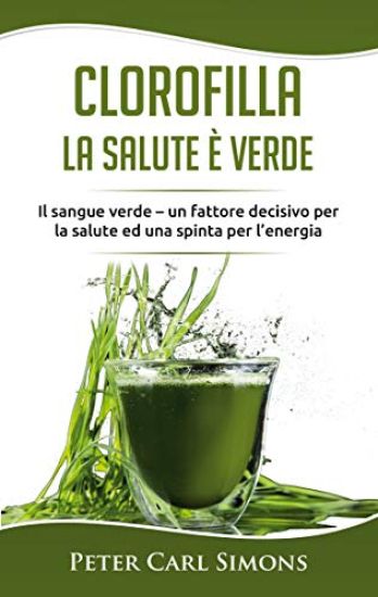 Clorofilla - La Salute è Verde