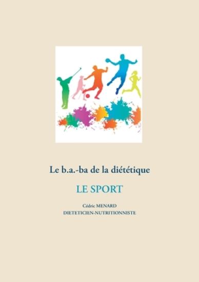 Le b.a-ba de la diététique pour le sport