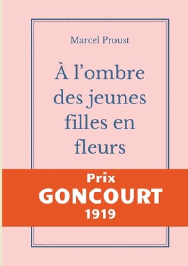 À l'ombre des jeunes filles en fleurs