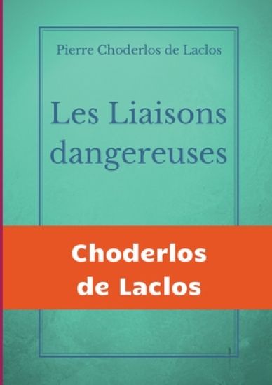Les Liaisons dangereuses