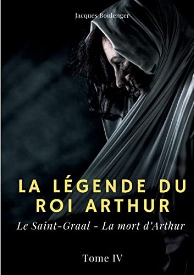 La légende du roi Arthur