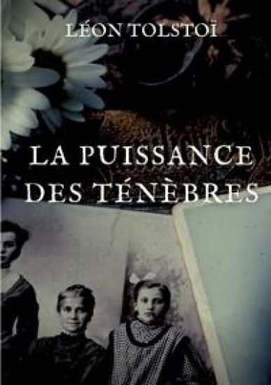 La Puissance des ténèbres