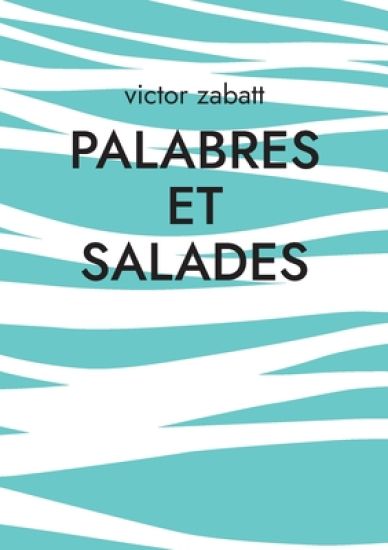 Palabres et Salades