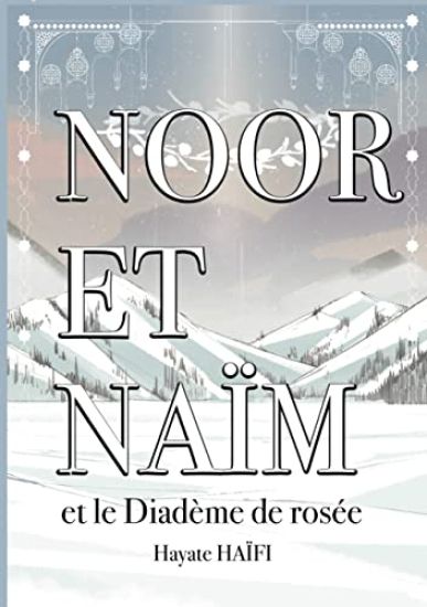 Noor et Naïm