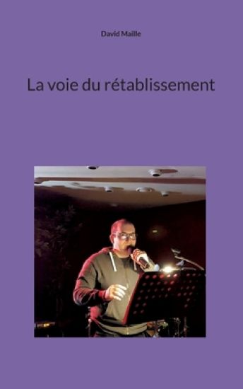 La voie du rétablissement