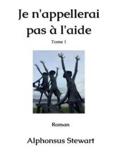 Je n'appellerai pas à l'aide