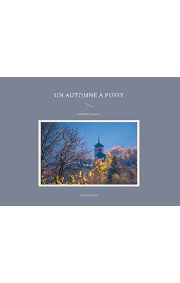 Un automne à Pussy