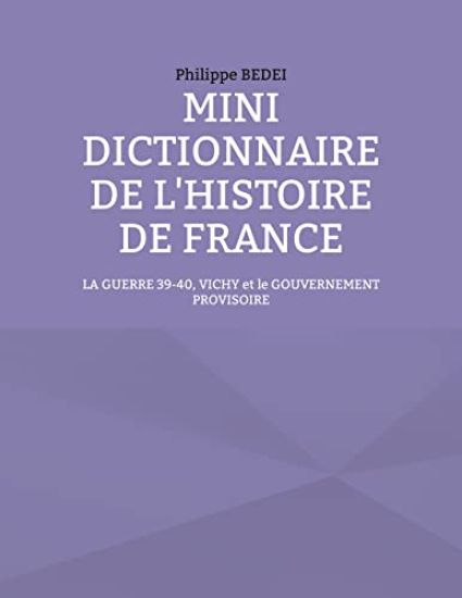 Mini dictionnaire de l'histoire de France