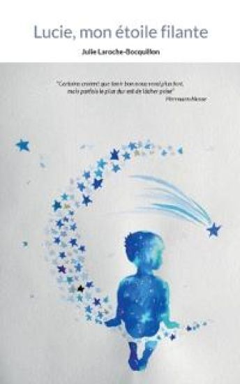Lucie, mon étoile filante