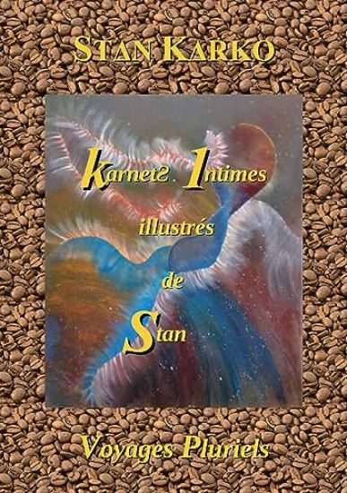 Karnets Intimes illustrés de Stan