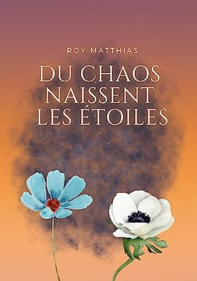 Du Chaos naissent les étoiles