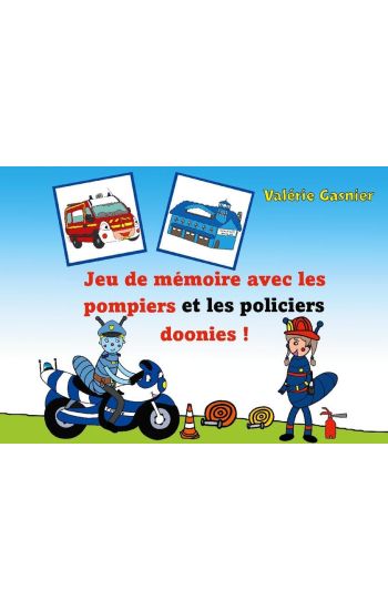 Jeu de mémoire avec les pompiers et les policiers doonies !