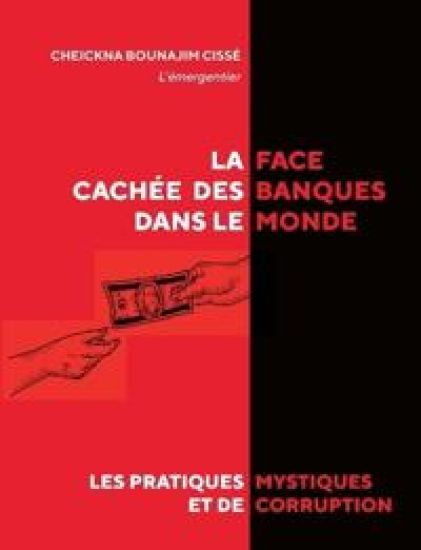 La face cachée des banques dans le monde