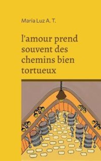 l'amour prend souvent des chemins bien tortueux