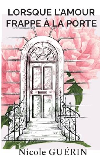 Lorsque l'Amour frappe à la porte