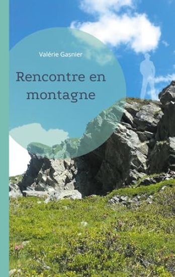 Rencontre en montagne