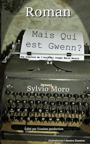 Mais qui est Gwenn ?