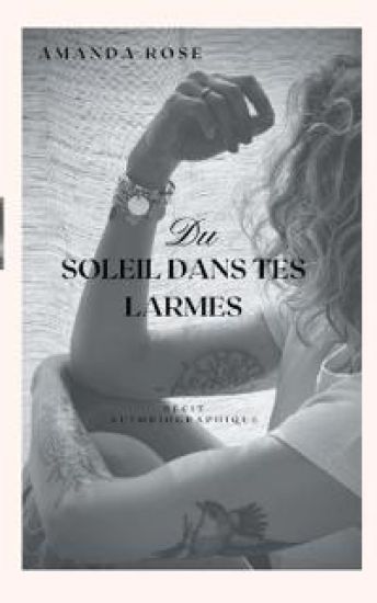 Du soleil dans tes Larmes