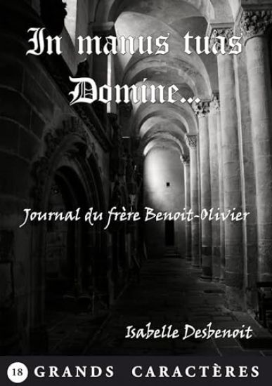 In manus tuas Domine...
