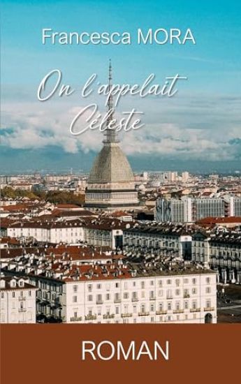 On l'appelait Céleste