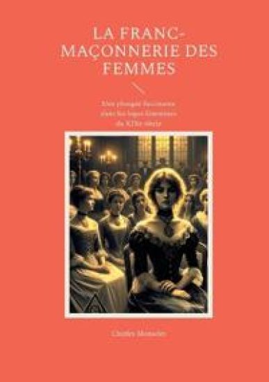 La Franc-maçonnerie des femmes