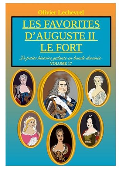 Les favorites d'Auguste II le fort