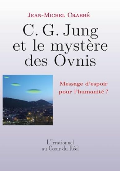 C. G. Jung et le mystère des Ovnis