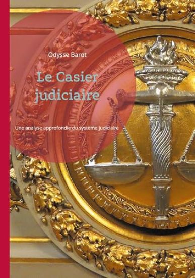 Le Casier judiciaire